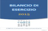 INDICE - Cinecatrasparenza.cineca.it/sites/default/files/...2016/07/06  · Cineca Consorzio Interuniversitario Bilancio di esercizio 2015 Via Magnanelli, 6/3 - 40033 Casalecchio di