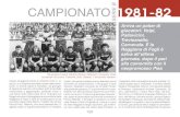 Campionato serie B 1981-82 - Tecnograf · 2020. 1. 15. · il diritto alla finali di Coppa. Che inizio. “Strada facendo…”, cantiamo con Claudio Baglioni. “Solidarnosc” vuole