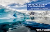Manuale di spedizione - Tour 2000 America Latina · 2020. 6. 27. · L' Antartide, il Continente di Ghiaccio, è uno dei luoghi pi ... Sul continente soffiano inoltre venti fortissimi