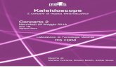 Enrico Fermi Kaleidoscope 2 concerti di musica ... · 2 concerti di musica elettroacustica Concerto 2 Mercoledì 22 Maggio 2019 ore 1 9 ingresso libero Laboratorio di Tecnologie Musicali