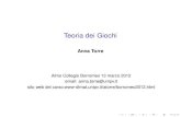 Teoria dei GiochiTeoria dei Giochi Author Anna Torre Created Date 3/14/2012 3:40:03 AM Keywords () ...