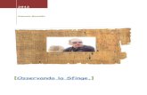 Osservando la Sfinge. - Viaggiatorionline la Sfinge.pdf(da 'O sarracino -Testo di Nisa - Musica di Renato Carosone -1958) Iniziò in sordina la parabola discendente di Berlusconi.