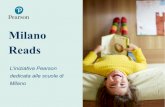 Milano Reads · 2020. 6. 12. · 3 Milano Reads è un progetto dedicato alle scuole di Milano, per migliorare le competenze linguistiche di bambini e ragazzi in maniera divertente