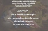 LEZIONE 9 - Duas Lauros Centocelle/Prof_Gioia_Parco_di... · 2016. 3. 22. · LEZIONE 9: •Siti e Parchi ... Paleontologi •Pedologi •Geologi Paleobotanici •Rilevatori •Topografi