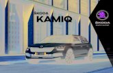 ŠKODA KAMIQ · 2020. 12. 16. · 3 Con le sue dimensioni compatte abbinate a un design inconfondibile, nuovo ŠKODA KAMIQ unisce carisma e originalità. Un'auto perfetta per tutte