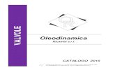 OLE Oleodinamica...Oleodinamica Ricambi s.r.l. Via Pier De' Crescenzi, 22/b 48018 FAENZA (RA) Tel. 0546.682200 Fax. 0546.20137 E.mail: info@oleodinamica-srl.it Oleodinamica