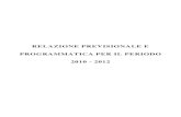 relazione previsionale 2010 2012 - Rubiera · 2017. 8. 29. · 6 1.3 - servizi 1.3.1– personale 1.3.1.1 q.f. previsti in pianta organica n°. in servizio numero q.f. previsti in