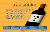 Questione di etichetta. il mondo fa le sue - Gambero Rosso · 2018. 3. 15. · considerando che nella classifica dei rendimenti, come rileva un'e-laborazione di Vinitaly-Nomisma Wine
