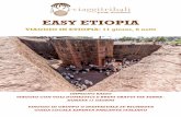 EASY ETIOPIA - Viaggi Tribali · 2019. 1. 16. · Le narrazioni nel Kebra Nagast (Libro dei Rè) riportano questa epica città come la prima capitale della Regina di Saba, nel X sec.