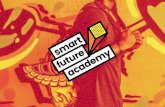 Smart Future Academy è l’innovativo progetto · 2019. 6. 24. · Smart Future Academy è l’innovativo progetto rivolto alle scuole superiori italiane che ha come obiettivo di