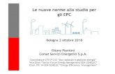 Le nuove norme allo studio per gli EPC - fire-italia.org › wp-content › uploads › 2018 › 07 › 03-piantoni.pdfEPBD 2010/31/EU Energy Performance Certificates ISO 50006 EMS