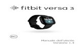 Manuale dell'utente Versione 1 - Fitbit Help6 Introduzione Scopri Fitbit Versa 3, lo smartwatch dedicato al benessere e alla forma fisica con GPS integrato, Minuti in Zona Attiva,