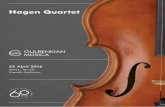 Hagen Quartet - ... Elegia: Adagio – Serenata: Adagio – Intermezzo: Adagio – Noturno: Adagio – Marcha Fúnebre: Adagio molto – Epílogo: Adagio intervalo Franz Schubert Quarteto