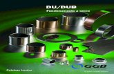 DU/DUB - BaroneRosso.it...I Qualità Tutti i componenti descritti in questo catalogo tecnico sono prodotti secondo i sistemi di controllo qualità approvati DIN EN ISO 9001, ISO/TS