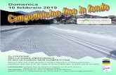 Domenica 10 febbraio 2019 - Valchiavenna Eventi · Ritrovo alle ore 9.00 presso il Centro Sportivo di Campodolcino, partenza alle ore 9.30 (in caso di forte maltempo la gara verrà