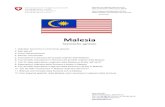Malesia - BLW · La Malesia esporta all'estero 21 709 22 076 19 494 9 347 Bilancia commerciale 7 899 7 870 5 391 - 1 924 Svizzera Importazioni dalla Malesia 25.12 28.21 23.69 Esportazioni