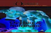 Occhio & Nutrizione - Oculista Italiano · 2020. 10. 21. · chirurgia della cataratta e come autentico pioniere della chirurgia refrat-tiva, si occupa da alcuni anni con grande competenza