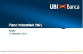 Piano Industriale 2022 - UBI Banca...3.387 3.429 +1% 738 387-48% 2.368 2.235-6% 2017-2019 ~720 2020-2022 ~9403 +31% Commissioni nette Margine di interesse 1 Non sono previste voci