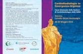 SEDE DEL CORSO CardioRadiologia in Emergenza-Urgenza Convegni/Cardioradiologia_28_29... · 2017. 4. 10. · CARDIORADIOLOGIA IN EMERGENZA-URGENZA: MALATTIE INFIAMMATORIE, SINDROMI