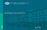 Bollettino Economicomedia.directio.it/portal/altridoc//20130722_Bollettino... · 2018. 5. 8. · 6 Bollettino Economico n. 73, Luglio 2013 BANCA D’ITALIA Le condizioni del mercato