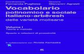 polinomico e sociale italiano-arbëresh · 2020. 1. 6. · Vocabolario polinomico e sociale italiano-arbëresh delle varietà molisane Volume I Teoria e metodo Spazio e relazioni