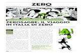 ZEROSAGRE: IL VIAGGIO IN ITALIA DI ZERO · 2010. 5. 9. · Da rubrica di successo all’interno del magazine a volume autonomo, Ze-roSagre – tiratura 50.000 copie - si presenta