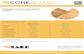 CARATTERISTICHE - SACE Componentsrawmaterials.sacecomponents.com/.../2017/12/corkboard.pdf · 2017. 12. 31. · CORKBOARD è un pannello di sughero agglomera-to, disponibile in diverse