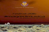 Festival 2016 #magredimusica - Eventi e Sagre · concerto del Midway Chorus con la Filarmonica Cordenonese per ... appassionato di cucina e autore del libro “Ricette in partitura