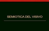 SEMIOTICA DEL VISIVO · 2017. 4. 12. · Figurativo e plastico Greimas, Semiotica figurativa e semiotica plastica, 1984 • Testo figurativo: rappresentazione di persone, animali,