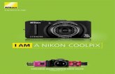 I AM A NIKON COOLPIX · 2015. 8. 7. · COOLPIX S9300 impiega la tecnologia Clear Color di Nikon, che assicura la massima visibilità sia in esterni che in interni. Questo monitor
