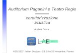 Auditorium Paganini e Teatro Regio caratterizzazione acusticapcfarina.eng.unipr.it/Public/Presentations/confronto...2- Auditorium Paganini (Parma) = 2.59 1- Sala piccola Auditorium