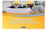 Immigrazione: integrazione e diritti fondamentaliRelatore: Luis Miguel PARIZA CASTAÑOS p. 45 Parere del Comitato economico e sociale europeo sul tema Il rispetto dei diritti fondamentali