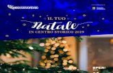 IN CENTRO STORICO 2019 - Modenamoremio · 2019. 11. 22. · DAL 29 NOVEMBRE 2019 AL 31 GENNAIO 2020 Da venerdì 29 novembre il centro storico si illumina! Il giorno dell’inaugurazione,