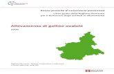 Allevamento di galline ovaiole - Regione Piemonte · 2019. 2. 25. · Buone pratiche di veterinaria preventiva Linee guida della Regione Piemonte per il benessere degli animali in