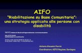 “Riabilitazione su Base Comunitaria” · 2013. 3. 25. · AIFO “Riabilitazione su Base Comunitaria”: una strategia applicata alle persone con disabilità Antonio Giovanni Farris