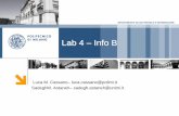 Lab 4 Info B - Luca Cassanocassano.faculty.polimi.it/lab4.pdf · 2017. 12. 4. · Lab 4: Agenda Warm Up (20’) Qualche cosa un po' più divertente (40’) Altri exe… (120’) 4.
