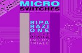 schede elettroniche ms - Micro Switches · 2017. 11. 22. · DI ELETTRONICA INDUSTRIALE RIPARAZIONI, RIGENERAZIONI, SERVIZIO EXCHANGE COME POSSIAMO AIUTARVI: ... MICRO SWITCHES Srl