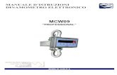 MCW09 - BilanceOnlineMANUALE D’ISTRUZIONI DINAMOMETRO ELETTRONICO MCW09 “PROFESSIONAL” Tel.: +39 02 90834207 MCW09_03_14.06_IT_U BIS S.r.l. Via Trieste, 31 20080 Bubbiano MI