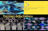 Territori della Cultura - Univeur · 2019. 7. 29. · Territori della Cultura Èstato inaugurato il 7 dicembre 2013 nella Città di Cave, a pochi chilometri da Roma, il Museo civico