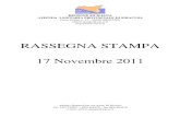 ...RASSEGNA STAMPA 17 Novembre 2011 Addetto Stampa Dott.ssa Agata Di Giorgio Tel. 3357735697 - 0931484324 - fax 0931484319 e-mail: ufficio.stampa@asp.sr.it Created Date 11/21/2011