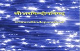Sri Aurobindo Upanishad - FAMIGLIA FIDEUSSecondo Sri Aurobindo, questo mondo non è un' illusione. Esso è reale come il Brahman. In questa edizione digitale del 2016, per rendere