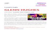Lunedi 8 luglio - Brescia · 2019. 9. 25. · organizza PERFORMS "CLASSIC DEEP PURPLE LIVE" Glenn Hughes, ex bassista e cantante dei Deep Purple, conosciuto da milioni di fan come