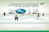 Relazione finanziaria semestrale consolidata al 30 giugno 2012static.credit-agricole.it/credit-agricole-it/system/rich/... · 2016. 10. 21. · Relazione finanziaria semestrale consolidata