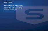 Sophos Mobile on-premise...2. Avviare la procedura guidata I primi passi per effettuare la configurazione iniziale del server di Sophos Mobile. Nota La procedura guidata di I primi