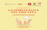 Convegno nazionale LA SPIRITUALITÀ NEL FINE VITA · 2019. 3. 27. · Claudio Ritossa, Medico Palliativista, Responsabile organizzativo dell’Associazione Luce per la Vita Onlus