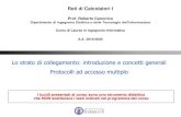 Prof. Roberto Canonico - unina.itwpage.unina.it/.../didattica/rc/lucidi_2020/RC1-2020-L23.pdf · 2020. 5. 13. · Informatica e Sistemistica dell’Università di Napoli Federico