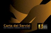 Carta dei Servizi - Paolo Ricci · 2019. 10. 3. · Carta dei Servizi Centro ambulatoriale di riabilitazione di Monte San Giusto. 3 ... La vigente legislazione pone al centro del