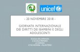 - 20 NOVEMBRE 2018 - Giornata internazionale dei diritti dei … · 2019. 6. 22. · - 20 novembre 2018 - giornata internazionale dei diritti dei bambini e degli adolescenti scuola