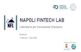 NAPOLI FINTECH LAB - DISAQ · 2020. 7. 31. · Napoli FinTech Lab | Che cos’è? Il Napoli FinTech Lab è un laboratorio di alta formazione per lo studio e l’applicazionedelle