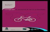 BiciSicura Volume I · 2018. 10. 17. · IL GANCIO A DESTRA (2° tipo) Quando un’auto procede lentamente il ciclista può avere la tentazione di supe-rarla a destra, ma può succedere